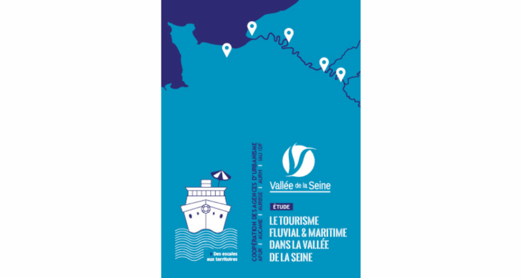River and maritime tourism in the Seine Valley